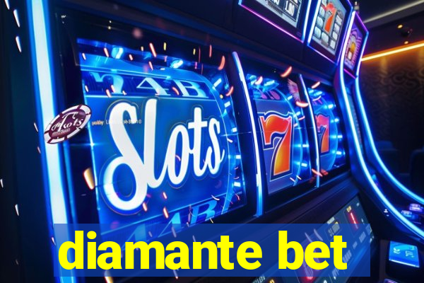 diamante bet